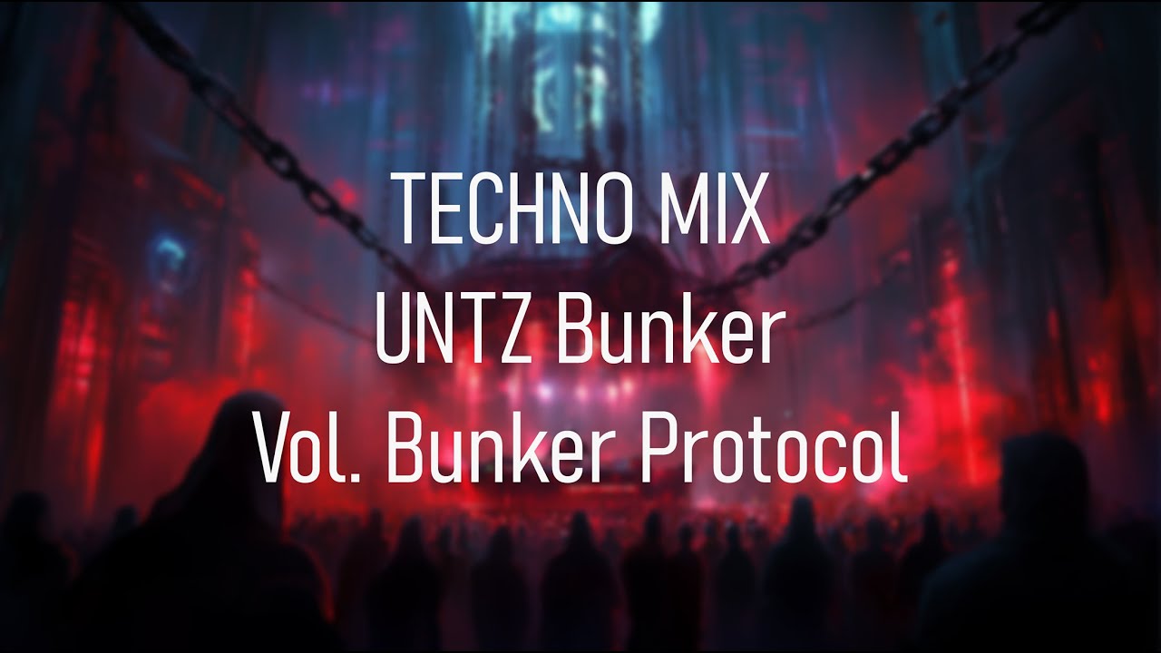 Techno Mix #1 | Techno & EDM | UNTZ Bunker
