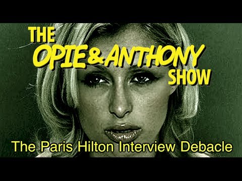 Opie & Anthony: The Paris Hilton Interview Debacle (06/02/11-07/21/11)