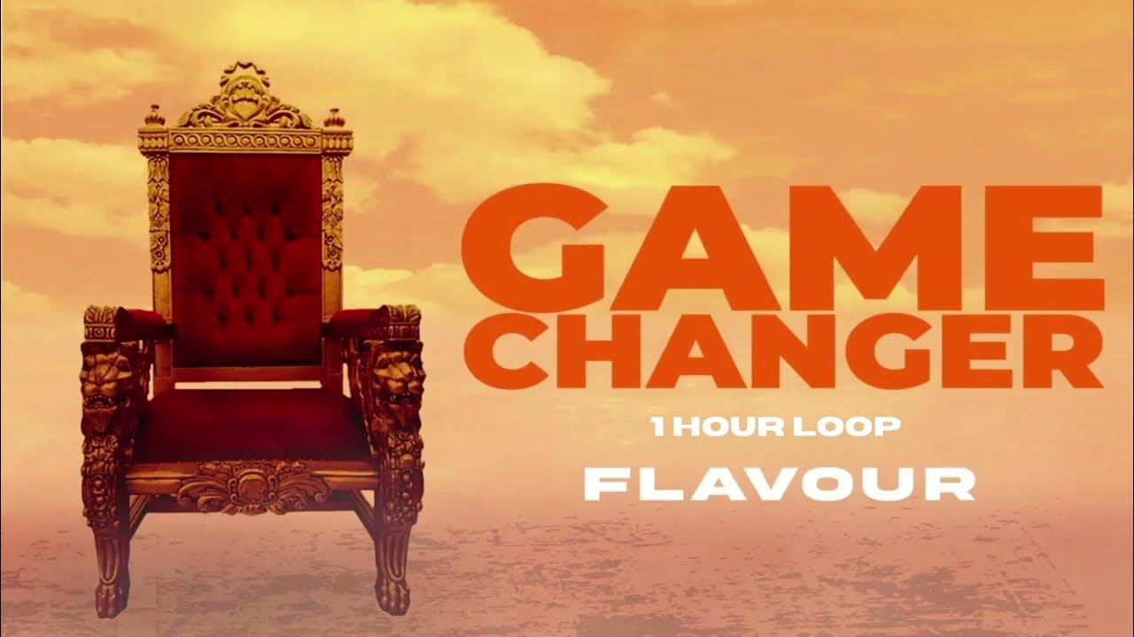 FLAVOUR - GAME CHANGER (DIKE) | 1 HOUR LOOP | AFROBEATS NIGERIAN IGBO HIGHLIFE EMPEROR LION CHAMPION FLAVOUR - GAME CHANGER (DIKE) | 1 HOUR LOOP | AFROBEATS NIGERIAN IGBO HIGHLIFE EMPEROR LION CHAMPION