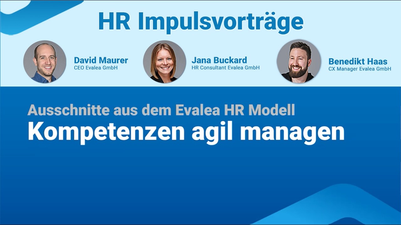 Evalea Impulsvortrag: Kompetenzen agil managen
