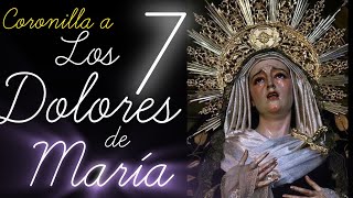 Coronilla a Los 7 Dolores de María