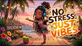 No Stress, Just Peace 🌞 | Golden Afro Soul to Start Your Day | Positive Energy & Healing Vibes