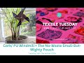 Natasha Makes- Textile Tuesday 16th December 2025 - Cork/PU Windmill