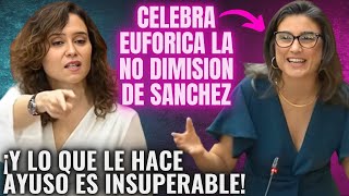 😱MADRE DE DIOS😱 AYUSO ANIQUILA a la LACAYA de MEMA ¡POR CELEBRAR EUFÓRICA LA NO DIMISIÓN DE SÁNCHEZ!