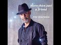 More than just a friend Official Lyric video by Eric Eracleous
