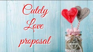 Newlovewhatsappstatus Cute Proposal For Loveby Amore Mio One Touch
