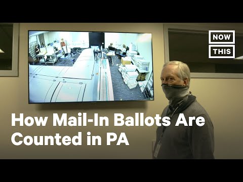 How Mail-In Ballots Are Counted in Pennsylvania | NowThis