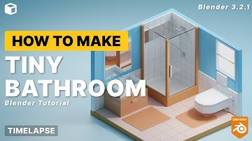 How To Create Tiny Bathroom in Blender - 3D Modeling Process