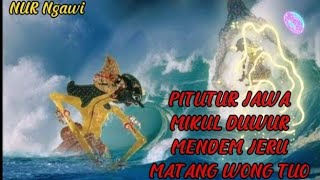 PITUTUR JAWA || MIKUL DUWUR MENDEM JERU