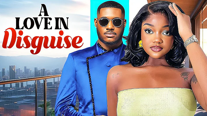 A LOVE IN DISGUISE -CHIDI DIKE -FRANCES NWABUNIKE- NIGERIAN MOVIES 2025 LATEST FULL MOVIES #trending