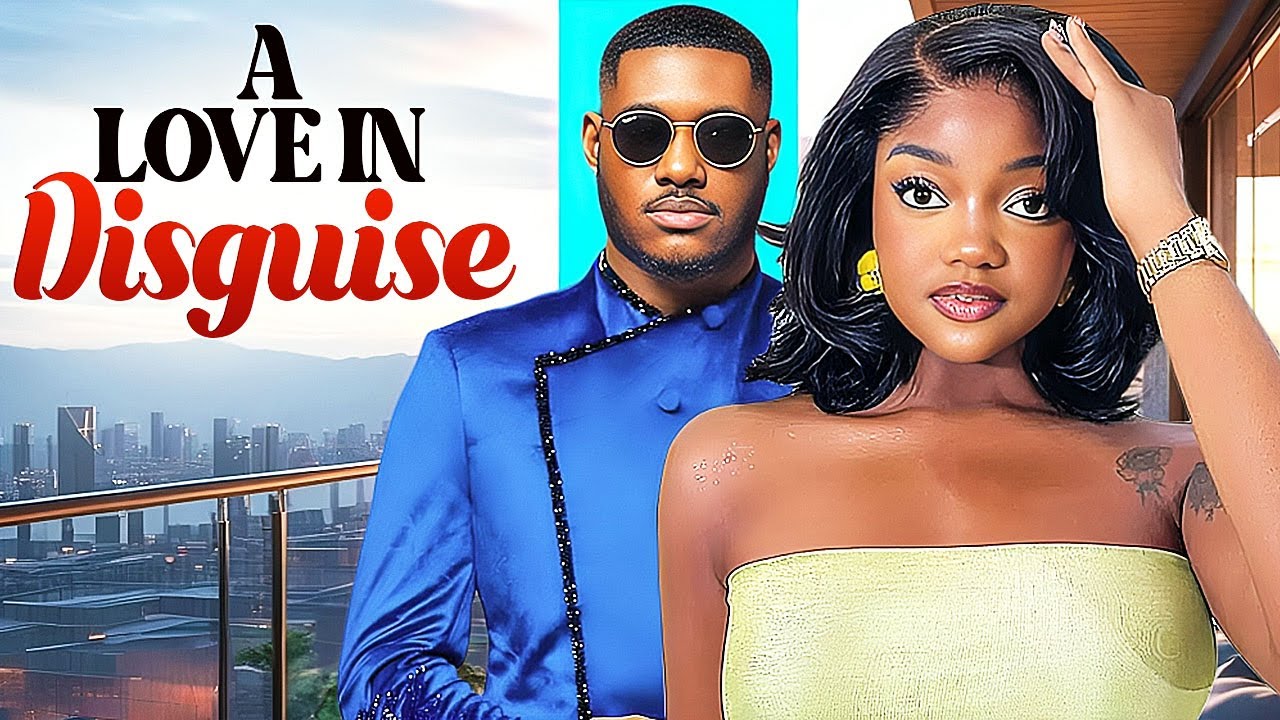 A LOVE IN DISGUISE -CHIDI DIKE -FRANCES NWABUNIKE- NIGERIAN MOVIES 2025 LATEST FULL MOVIES #trending