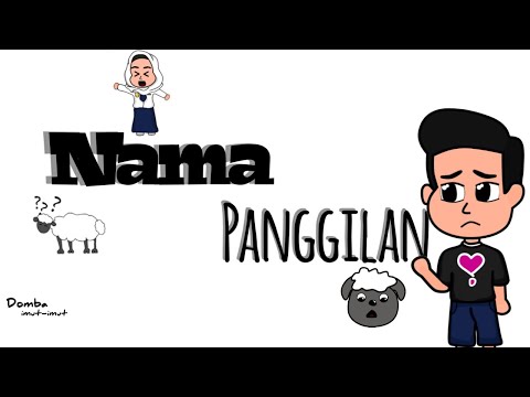 Video: Jika Nama Panggilan Yang Menyinggung Melekat Pada