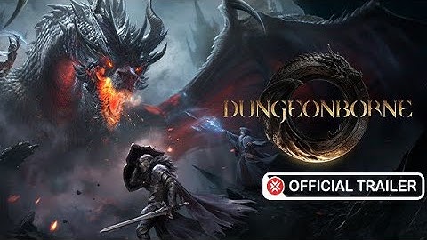 Dungeonborne   Official Game Trailer