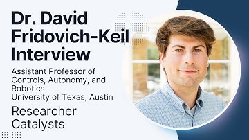 Interview with Dr. David Fridovich-Keil | Researcher Catalysts