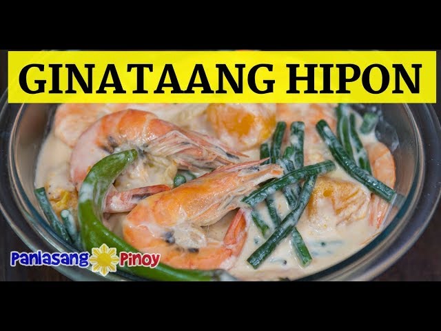 Ginataang Hipon with Sitaw at Kalabasa (Coconut Milk Shrimp) | Panlasang Pinoy