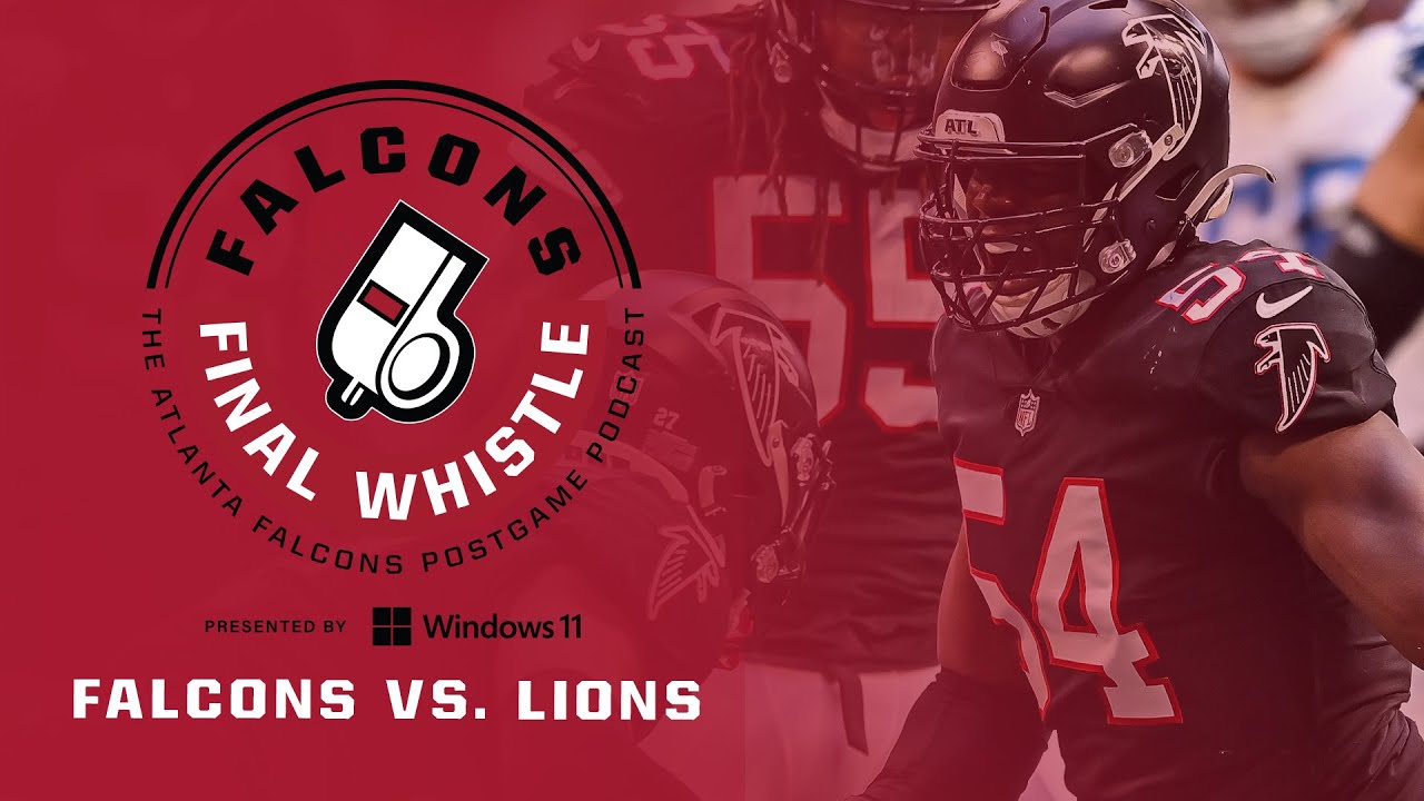 Breaking down Falcons dramatic win vs Lions, why they’re good in close games | Falcons Final Whistle