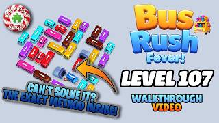 Bus Rush Fever! - Level 107 Walkthrough