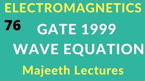 GATE 1999 EC Wave Equation
