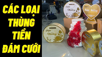 Thùng tiền trang trí đám cưới đẹp giá rẻ 300K đến 600K | abshop.com.vn