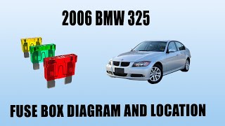 2006 BMW 325 Fuse Box Diagram Fuse Location and Layout Guide 03 Bmw 325i Fuse Box Diagram