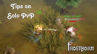 Frostborn | Tips and tricks on Solo PvP