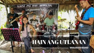 Hain Ang Utlanan - Willy Garte | Maloles Band Cover & Jenny Ygaña chords