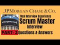 JP Morgan|SCRUM MASTER INTERVIEW QUESTIONS & ANSWERS|Part-2