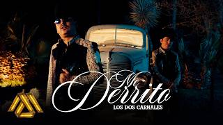 Me Derrito - Los Dos Carnales