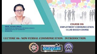 Lecture 06 : Non - Verbal Communication - Introduction