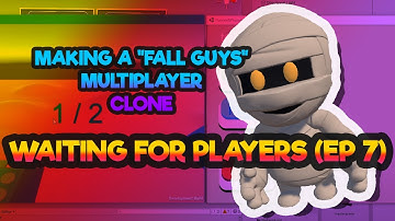 Unity3D - Lets make a Fall Guys clone! #7