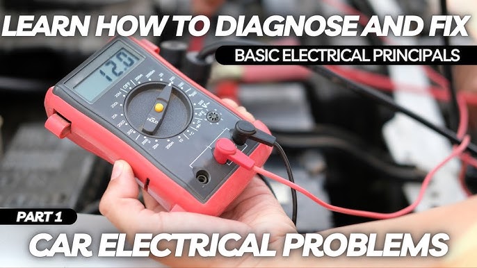 How to Diagnose Electrical Component Problems in Cars: Expert Tips