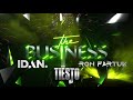 Tisto  the business idan rahamim  ron fartuk remix