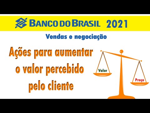 Ações para aumentar o valor percebido pelo cliente