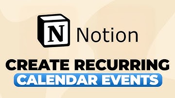 How To Create Recurring Calendar Events In Notion - Step By Step