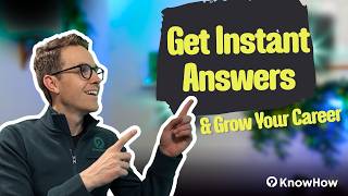 How KnowHow Helps You Show Up Confident &amp; Competent on the Job Site - Overview for Team Members