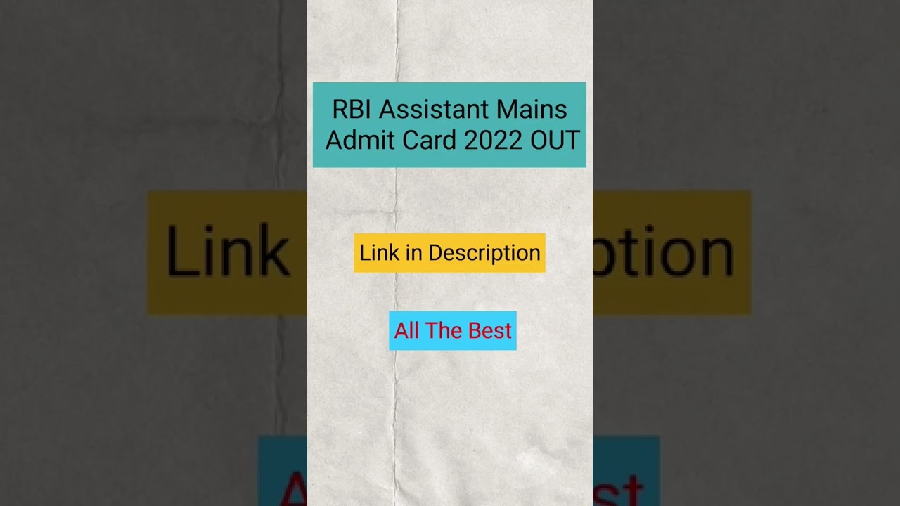RBI Assistant Mains Admit Card 2022 OUT Link in Description 
