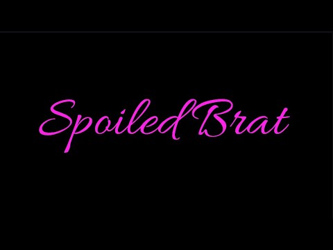Spoiled Brat| GLMM (pls read desc) - YouTube