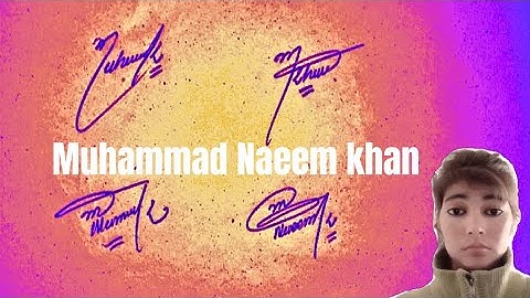 Muhammad Naeem Khan name signature #name signature with arooj