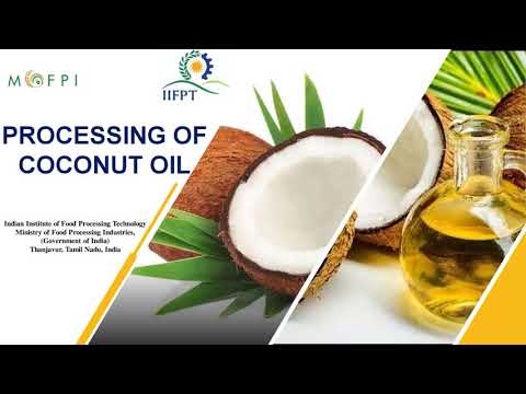 PowerPoint Presentation on Coconut Oil Processing (under PMFME Scheme ...
