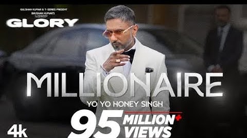 MILLIONAIRE SONG (Full Video): ‪@YoYoHoneySingh‬ | GLORY | BHUSHAN KUMAR
