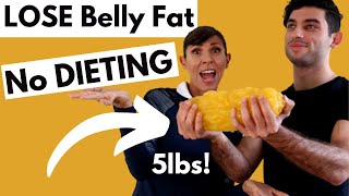 How to LOSE Belly Fat  The Most Effective Way to BURN BELLY FAT Without Dieting