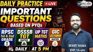 RPSC 1st Grade, DSSSB TGT, UP TGT Maths LIVE | Most Important PYQs Practice #rpscmaths #dsssb #up