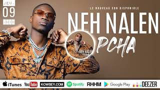 Pcha • Jeudi 9 juin, à 18h GMT - Musique : Neh Nalen