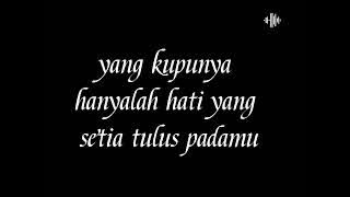 Andmesh Kamalaeng- cinta luar biasa ( Lirik )