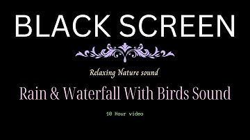Tropical Rainforest Sounds with Rain 10 Hours Black Screen Relaxing Sleep Dark Screen, Sleep well