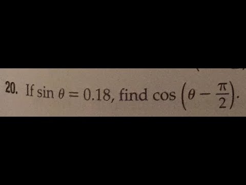 If Sin Theta 0 18 Find Cos Theta Pi 2 Youtube