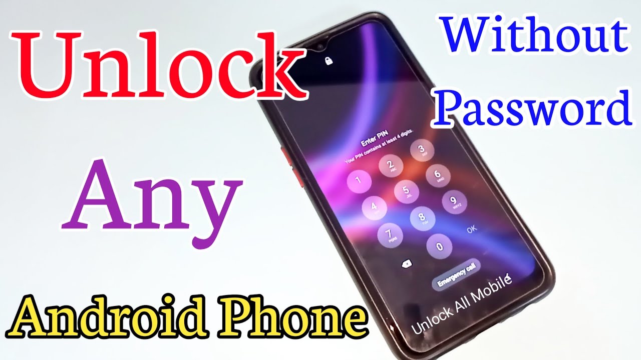 How To Unlock Any Android Mobile Without Pin/Password Unlock Android