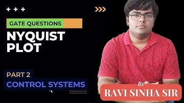 Control System | Nyquist Plot | Part-02 | GATE Exam Solution