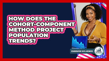 How Does The Cohort-component Method Project Population Trends? - Demographic Data Answers