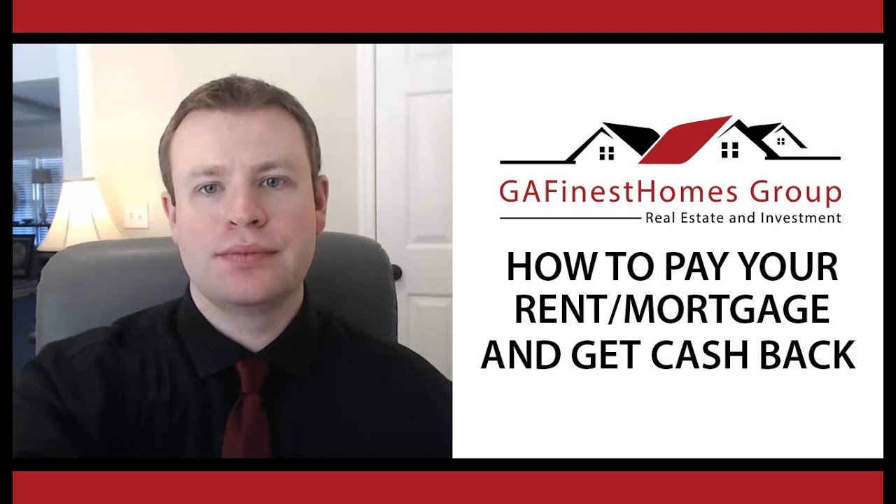 How to Pay Your Rent/Mortgage and Get Cash Back YouTube